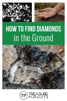 how to find diamonds in the ground