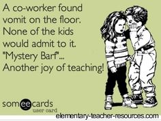 two children hugging each other with the caption saying'a co - worker found wont on the floor none of the kids would admit to it mystery bar another joy of teaching