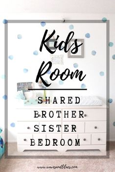 a bedroom with polka dot wallpaper and the words kids room shared brother sister bedroom