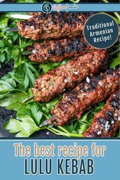 the best recipe for lulu kebab from traditional arkenan recipe book