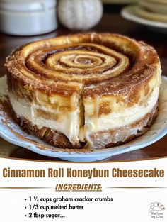 a cinnamon roll cheesecake on a plate with instructions for the recipe in english and spanish