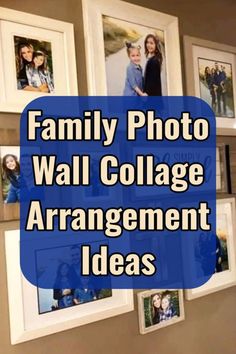 family photo wall collage arrangement ideas