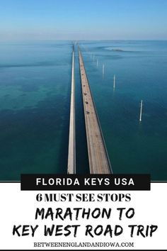 the florida keys usa 6 must see stops marathon to key west road trip with text overlay