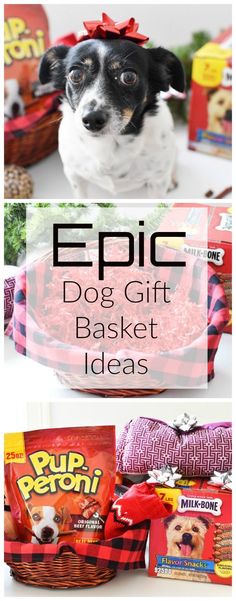 a dog is sitting in a basket with food on it and the words epic dog gift basket ideas