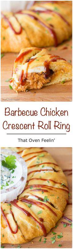 barbecue chicken crescent roll ring with sauce on top and another image in the back ground