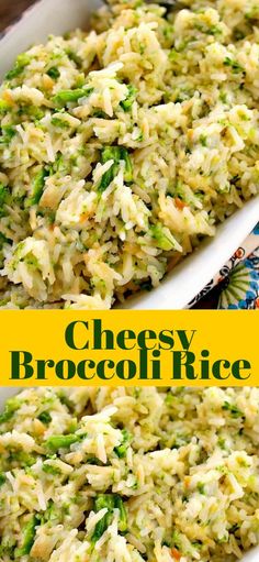 broccoli rice casserole in a white dish with the words cheesy broccoli rice on it