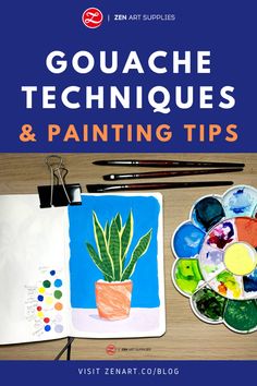 the cover of gouache techniques and painting tips, with watercolors on it