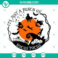 halloween svg file with witch and pumpkins on the full moon, it's just a punch of hocus pocus