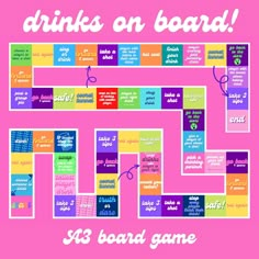 a board game with the words drinks on board written in blue and pink, as well as