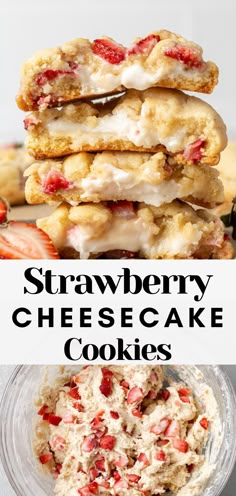 strawberry cheesecake cookies stacked on top of each other with the words, strawberry cheesecake cookies