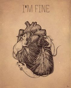 a drawing of a human heart with the caption i'm fine