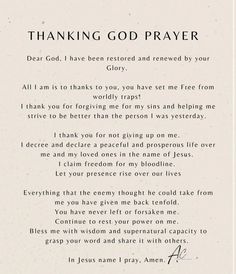 a poem written in black and white with the words, thanking god's prayer