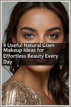 Subtle Eyeshadow, Natural Glam Makeup, High Value Woman, Soft Glam Makeup, Hair And Makeup Tips, Glam Makeup Look, Effortless Beauty, Natural Glam