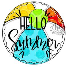 an image of a logo with the words hello summer written in different colors on it