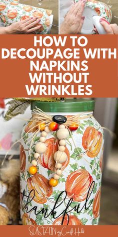 how to decoupage with napkins without wrinkles in a mason jar