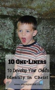 a young boy sitting on the ground with his tongue out and text overlay that reads, 10 one - liners to develop your child's identity in christ