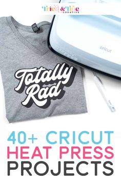 an iron and some t - shirts with the words totally read written on them, next to a cricut heat press