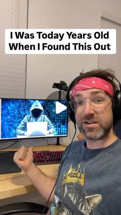 a man wearing headphones and holding up a computer screen with the caption i was today years old when i found this out