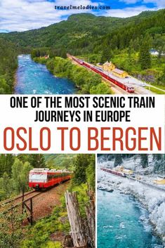 a collage of photos with the words, one of the most scenic train journey in europe oslo to bergen