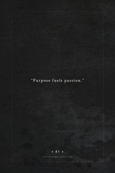 a black book cover with the words purpose fueled passion