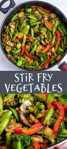 stir fry vegetables in a pan with the words stir fry vegetables on top and below