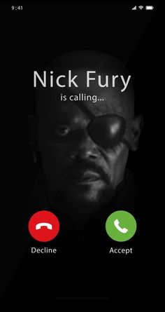 a cell phone with the caption nick fury is calling and an image of a man's face