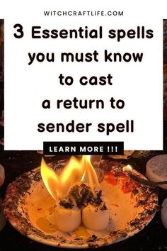 the words, 3 essential spells you must know to cast a return to a sender spell