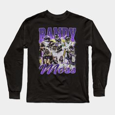 Randy Moss Retro Bootleg -- Choose from our vast selection of Long Sleeve T-Shirts to match with your favorite design to make the perfect custom graphic Long Sleeve T-shirt. Pick your favorite: Classic or Premium. Customize your color! For men and women. Randy Moss T Shirt, Randy Moss, Graphic Long Sleeve, Long Sleeve T Shirts, Long Sleeve T Shirt, Long Sleeve Tshirt, The Selection, Men And Women, For Men