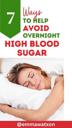 7 Ways To Help Avoid Overnight High Blood Sugar. Lower Blood Sugar Naturally, Reduce Blood Sugar, High Blood Sugar Levels, Blood Sugar Diet, Blood Sugar Management, Healthy Blood Sugar Levels, Sugar Level, High Blood Sugar, Lower Blood Sugar