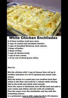 the recipe for white chicken enchiladas is shown