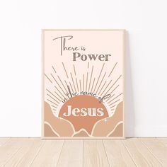 there is power in the name of jesus on this poster, it's hard to tell