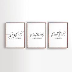 three black and white prints with the words be grateful, patient inquitation, in prayer