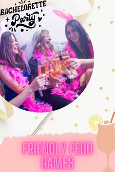 two women in pink and black outfits holding wine glasses with the words bachelor party friendly fud games