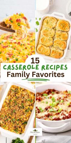 15 casserole recipes for family favorites that are easy to make and delicious