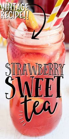 strawberry sweet tea recipe in a mason jar