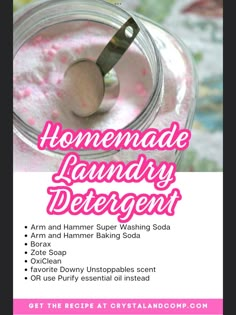 the recipe for homemade laundry detergent is in a jar with a spoon on it