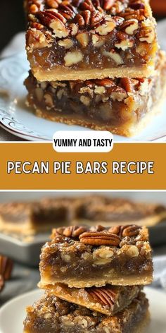 pecan pie bars stacked on top of each other with the words yummy and tasty