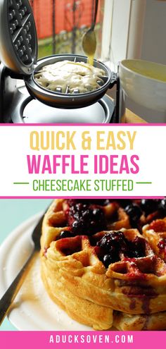 waffles are stacked on top of each other with the words quick and easy waffle ideas