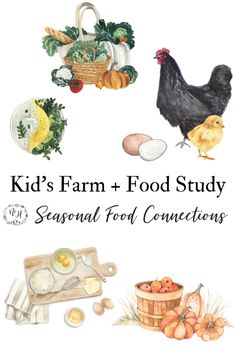 Farm Study for Kids + Seasonal Food Connections - Nature Homeschool Homeschool Homestead, Eclectic Homeschooling, Nature Homeschool, Homestead Skills, Ag Science, Homeschool Coop, Garden Unit, Unit Studies Homeschool, Catholic Homeschool