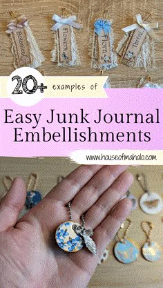 a hand holding an ornament with the words, 20 examples of easy junk journal embellishments