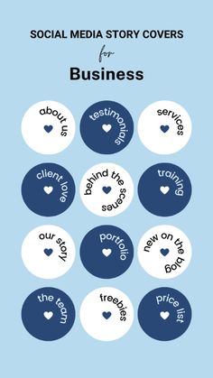 the social media story covers for business, including buttons with words and hearts on them