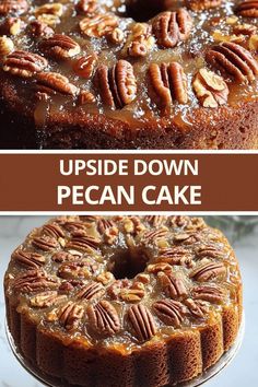 upside down pecan cake with caramel toppings on top and the bottom is topped with pecans