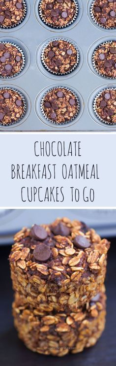 chocolate breakfast oatmeal cupscakes to go