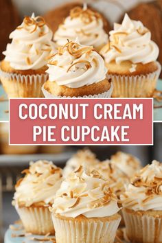 coconut cream pie cupcakes on a plate with the words coconut cream pie cupcake