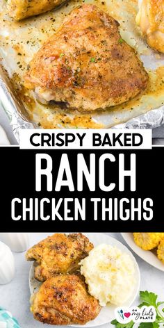 crispy baked ranch chicken thighs with mashed potatoes