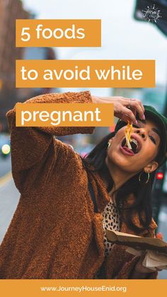 a woman holding a piece of bread with the words 5 foods to avoid while pregnant