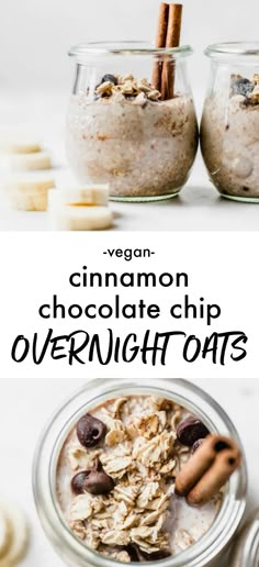 cinnamon chocolate chip overnight oatmeal in a glass jar with cinnamons on the side