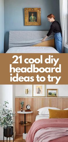 two pictures with the words 21 cool diy headboard ideas to try in front of them