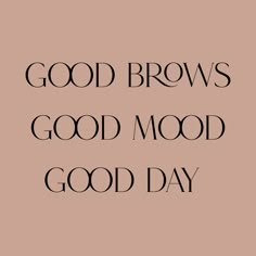 Quote brows Instagram Good Brows, Esthetics Instagram Feed, Eyebrow Post For Instagram, Brow Quotes Beauty, Brow Logo, Eyebrow Aesthetic, Beauty Therapist Aesthetic, Brow Business Aesthetic, Brow Aesthetics