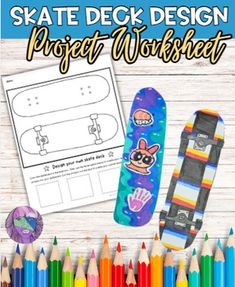 the skate deck design project worksheet with colored pencils and crayons